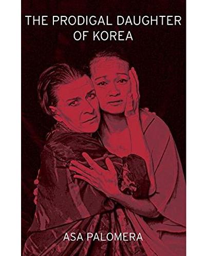 The Prodigal Daughter of Korea | Asa Palomera