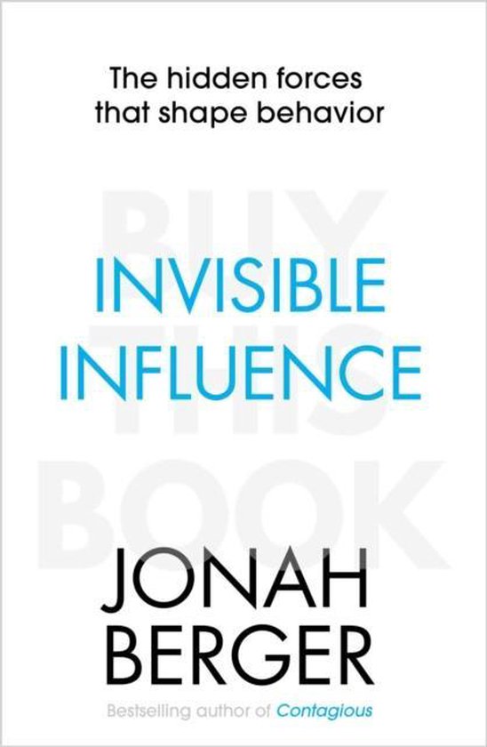 Invisible Influence | Jonah Berger