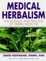 Medical Herbalism | David Hoffmann