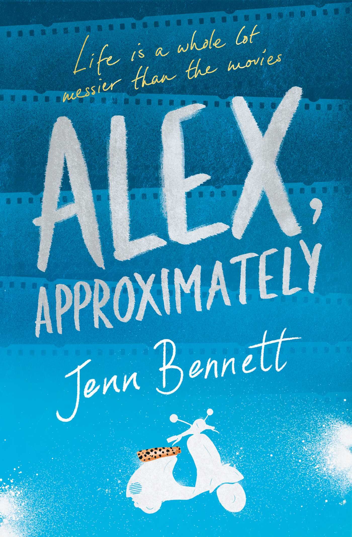 Alex, Approximately | Jenn Bennett