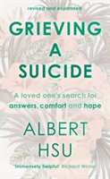 Grieving A Suicide | Albert Y. Hsu