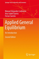 Applied General Equilibrium | Manuel Alejandro Cardenete, Ana-Isabel Guerra, Ferran Sancho