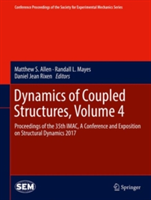 Dynamics of Coupled Structures, Volume 4 |
