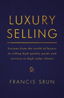 Luxury Selling | Francis Srun