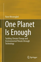 One Planet Is Enough | Rune Westergard