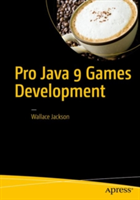 Pro Java 9 Games Development | Wallace Jackson