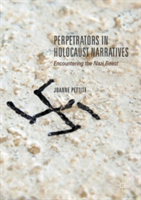 Perpetrators in Holocaust Narratives | Joanne Pettitt