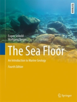 The Sea Floor | Eugen Seibold, Wolfgang Berger