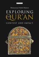 Exploring the Qur\'an | Muhammad Abdel Haleem