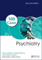 100 cases in psychiatry, second edition | uk) york professor of child mental health barry (mbbs frcpsych md wright, uk) royal college of psychiatrists ascociate dean frcpscyh subodh (md dave, uk) university of leicester professor of psychiatry nisha 