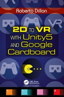 2D to VR with Unity5 and Google Cardboard | Roberto (JCU Singapore) Dillon