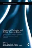 Advancing Multimodal and Critical Discourse Studies |
