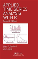 Applied Time Series Analysis with R, Second Edition | USA) Texas Dallas Wayne A. (Southern Methodist University Woodward, USA) Texas Dallas Henry L. (Southern Methodist University Gray, USA) Alan C. (University of Texas Southwestern Medical Center at Dal