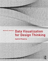 Data Visualization for Design Thinking | USA) Arkansas Fayetteville Winifred E. (University of Arkansas Newman