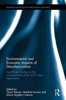 Environmental and Economic Impacts of Decarbonization |