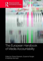 The European Handbook of Media Accountability |