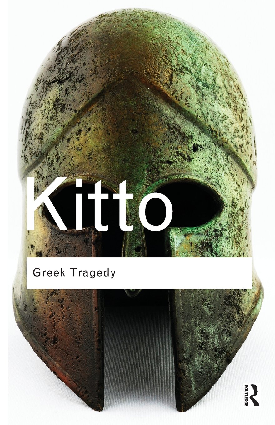 Greek Tragedy | H.D.F. Kitto