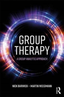 Group Therapy | UK) The Guildhall School of Music & Drama and private practice Nick (Group Analyst Barwick, NHS and private practice) Martin (consultant clinical psychologist and group analyst Weegmann