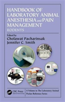 Handbook of Laboratory Animal Anesthesia and Pain Management |