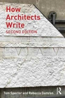 How Architects Write | Tom Spector, Rebecca L. Damron