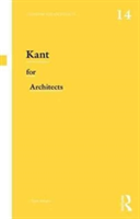 Kant for Architects | UK) Diane (University of Leeds Morgan