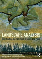 Landscape Analysis | Per Stahlschmidt, New Zealand) Simon (University of Lincoln Swaffield, Denmark) Jorgen (University of Copenhagen Primdahl, Vibeke Nellemann