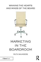 Marketing in the Boardroom | Ruth Saunders