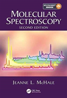 Molecular Spectroscopy, Second Edition | USA) Pullman Jeanne L. (Washington State University McHale