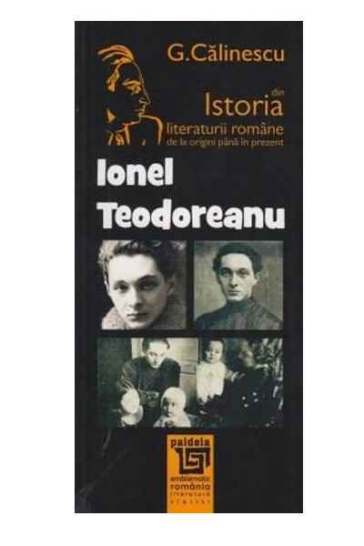 Ionel Teodoreanu | George Calinescu carturesti.ro Carte