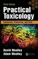 Practical Toxicology | UK) Linlithgow QC (ForthTox Limited David Woolley, Adam Woolley