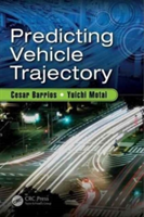 Predicting Vehicle Trajectory | USA; GLOBALFOUNDRIES) VT Cesar (University of Vermont Barrios, USA) VA Yuichi (Virginia Commonwealth University Motai