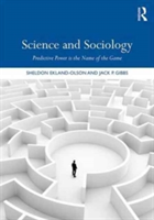 Science and Sociology | USA) Sheldon (University of Texas at Austin Ekland-Olson, Jack P. Gibbs