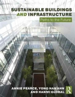 Sustainable Buildings and Infrastructure | Annie Pearce, Yong Han Ahn, HanmiGlobal Co Ltd, HanmiGlobal Co Ltd