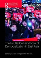 Routledge Handbook of Democratization in East Asia |