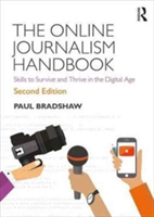 The Online Journalism Handbook | Paul Bradshaw
