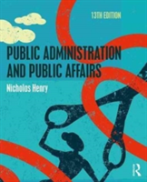 Public Administration and Public Affairs | Nicholas Henry