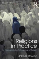 Religions in Practice | USA) John R. (Washington University in St. Louis Bowen