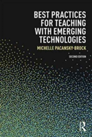 Best Practices for Teaching with Emerging Technologies | USA) Michelle (California State University Channel Islands Pacansky-Brock