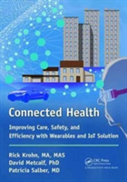 Connected Health | Richard Krohn, David Metcalf, Patricia Salber