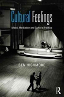 Cultural Feelings | Ben Highmore