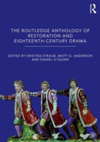 The Routledge Anthology of Restoration and Eighteenth-Century Drama |