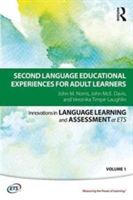 Second Language Educational Experiences for Adult Learners | USA) John M. (Georgetown University Norris, John McE. Davis, Veronika Timpe-Laughlin