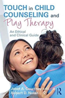 Touch in Child Counseling and Play Therapy |