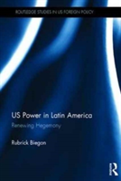 US Power in Latin America | UK) Rubrick (University of Kent Biegon