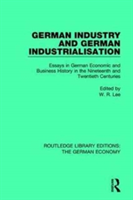 German Industry and German Industrialisation |