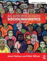 An Introduction to Sociolinguistics | New Zealand) Janet (Victoria University of Wellington Holmes, Australia) Nick (Macquarie University Wilson