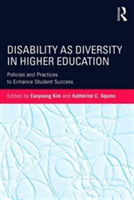 Disability as Diversity in Higher Education |