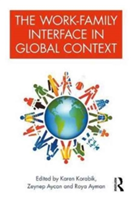 The Work-Family Interface in Global Context |