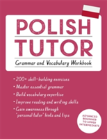 Polish Tutor: Grammar and Vocabulary Workbook (Learn Polish with Teach Yourself) | Joanna Michalak-Gray
