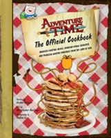 The Adventure Time - The Official Cookbook | Jordan Grosser